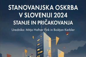 Slika: Stanovanjska oskrba v Sloveniji 2024: stanje in pričakovanja
